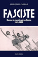 Fasciste. Donne in marcia verso Roma 1919-1922