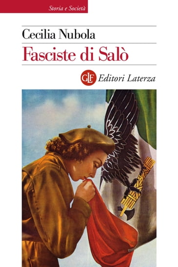 Fasciste di Salò - Cecilia Nubola