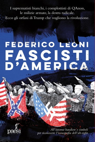 Fascisti d'America - Federico Leoni