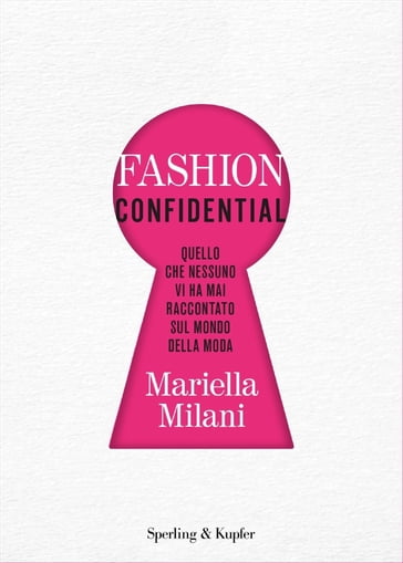 Fashion Confidential - Mariella Milani
