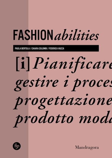 Fashionabilities - Chiara Colombi - Federica Vacca - Paola Bertola