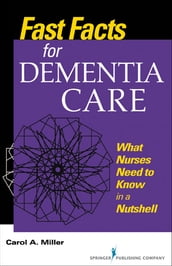 Fast Facts for Dementia Care