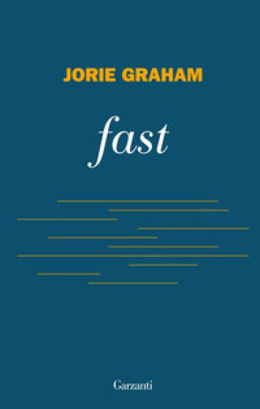Fast - Jorie Graham | 