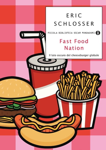 Fast food nation - Eric Schlosser