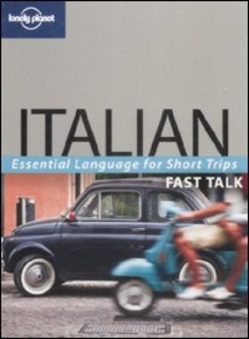 Fast talk Italian