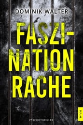 Faszination Rache