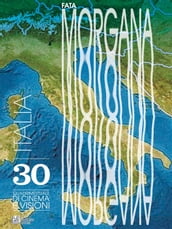 Fata Morgana 30. Italia