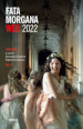 Fata Morgana Web (2022). 2: I discorsi