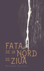 Fata de la nord de ziu