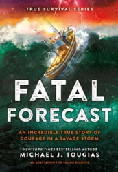 Fatal Forecast