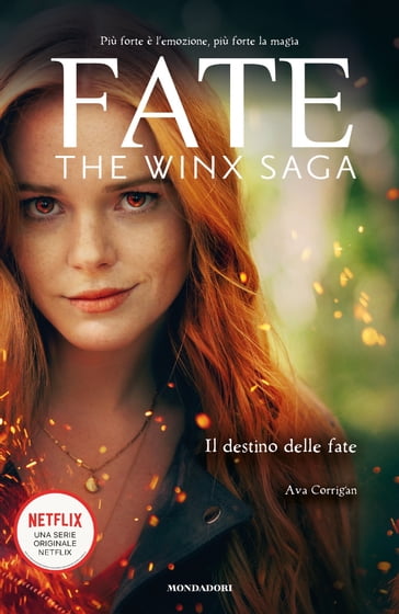 Fate: The Winx Saga. Il destino delle Fate - Ava Corrigan