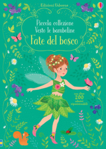 Fate del bosco. Ediz. a colori - Fiona Watt