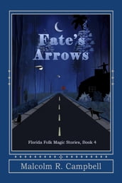 Fate s Arrows