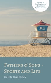 Father & Sons  Sports & Life