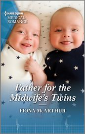 Father for the Midwife s Twins
