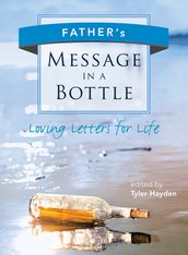 Father s Message in a Bottle