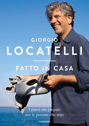 Fatto in casa - Giorgio Locatelli