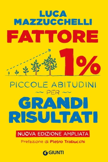 Fattore 1% - Luca Mazzucchelli - Pietro Trabucchi