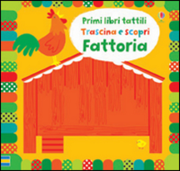 Fattoria. Ediz. illustrata - Fiona Watt - Stella Baggott