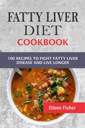 Fatty Liver Diet Cookbook