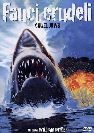 Fauci Crudeli - Cruel Jaws - Bruno Mattei