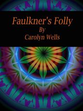 Faulkner s Folly