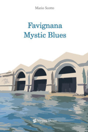 Favignana mystic blues - Mario Scotto