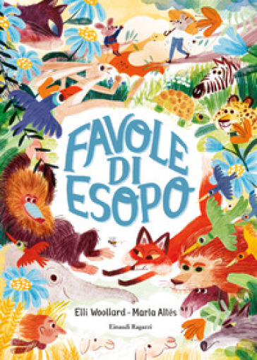 Favole di Esopo. Ediz. illustrata