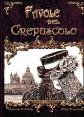 Favole del crepuscolo