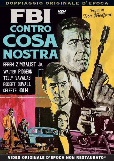 Fbi Contro Cosa Nostra - Don Medford