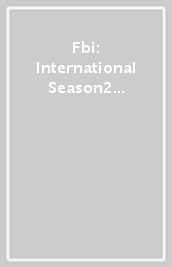 Fbi: International Season2 (10Eps) Eps 13-22 (5 Dvd) [Edizione: Giappone]