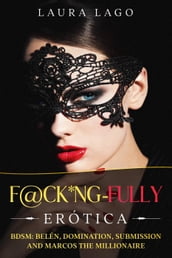 F@ck*ing-Fully Erotica