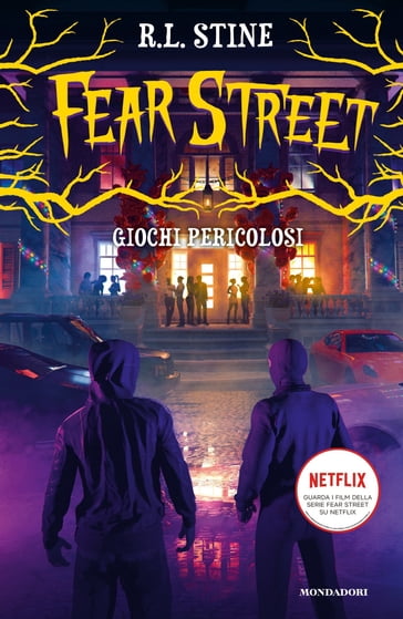 Fear Street - Giochi pericolosi - R.L. Stine