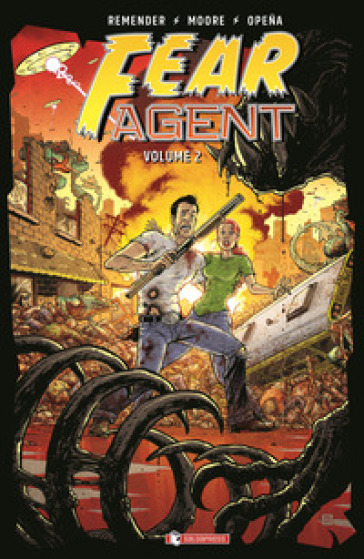 Fear agent. 2. - Rick Remender