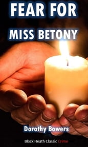 Fear for Miss Betony