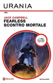 Fearless: scontro mortale (Urania)