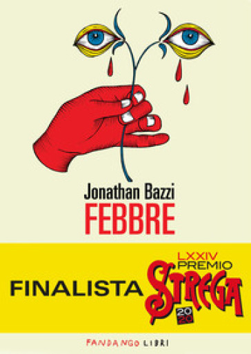Febbre - Jonathan Bazzi