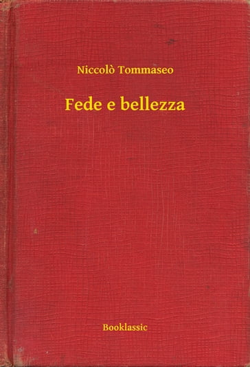 Fede e bellezza - Niccolo Tommaseo