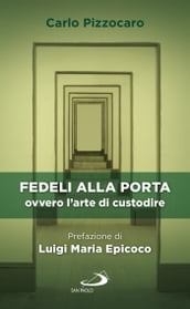 Fedeli alla porta