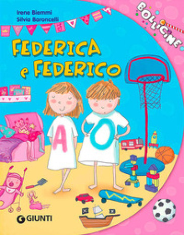 Federica e Federico - Irene Biemmi