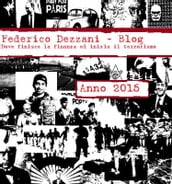 Federico Dezzani - Blog. Anno 2015