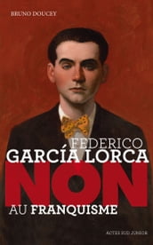 Federico Garcia Lorca : 