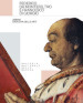 Federico da Montefeltro e Francesco di Giorgio. Urbino crocevia delle arti. Ediz. illustrata