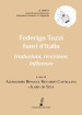 Federigo Tozzi fuori dall Italia. Traduzioni, ricezione, influenze