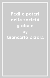 Fedi e poteri nella società globale