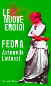 Fedra Le nuove Eroidi