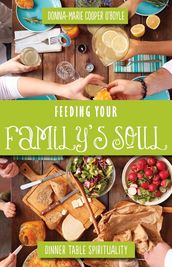 Feeding Your Family s Soul