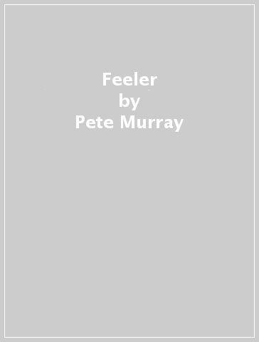 Feeler - Pete Murray