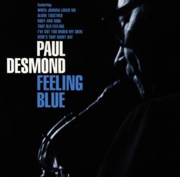 Feeling blue - Paul Desmond
