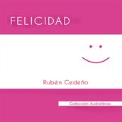 Felicidad - Audiolibro